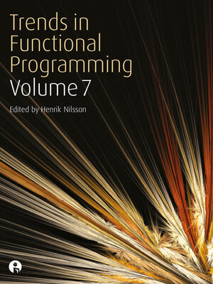 cover image of Trends in Functional Programming Volume 7